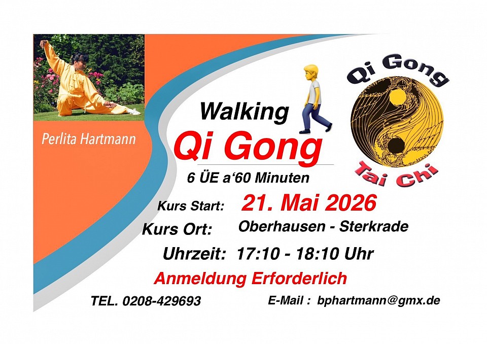 Walking Qi Gong - Tai Chi  Abendkurs 2026 Friedenskirche Oberhausen Sterkrade, Perlita Hartmann
